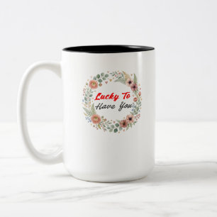 Tasse 2 Couleurs Citation d'amour romantique 'Heureux de t'avoir' 