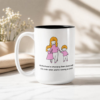 Tasse 2 Couleurs Citation Maternité Les Choisir Chaque Jour