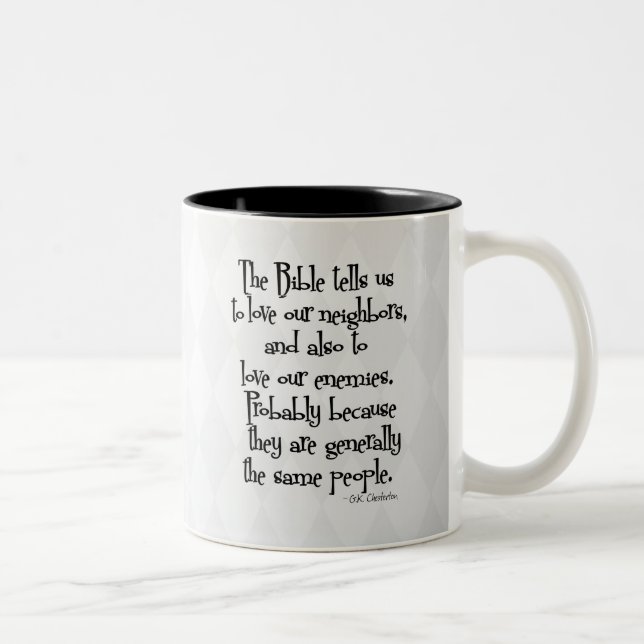 Tasse 2 Couleurs Citation religieuse chrétienne drôle GK Chesterton (Droit)