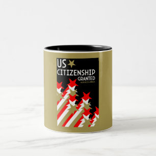 Tasse 2 Couleurs Citoyenneté américaine accordée