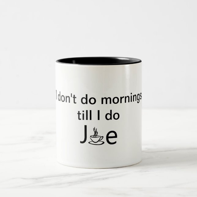 Tasse 2 Couleurs Coupe humoristique Joe (Centre)