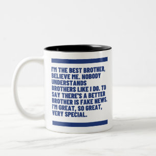 Tasse 2 Couleurs Croyez-moi série -Meilleur Frère