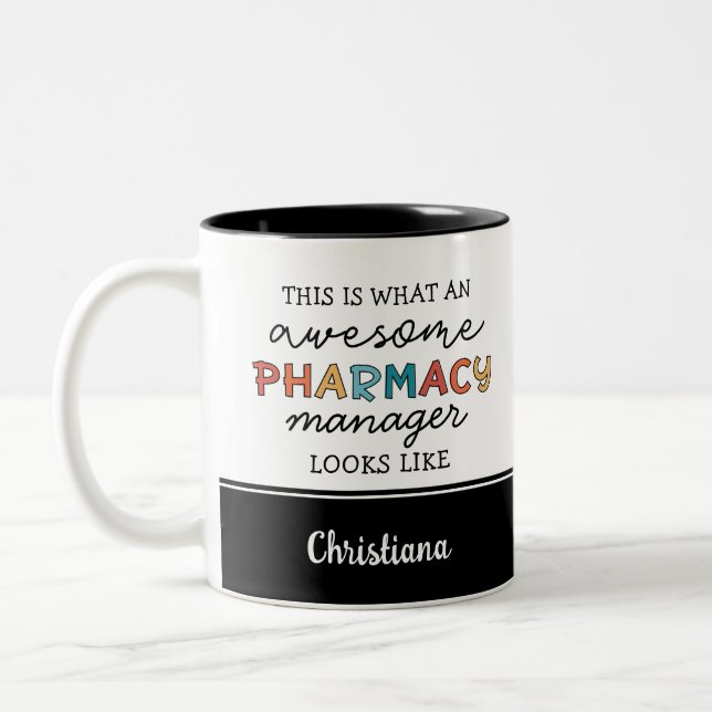 Tasse 2 Couleurs Custom Pharmacy Manager Awesome Funny (Gauche)