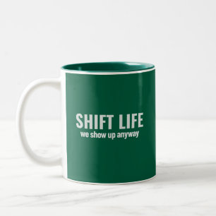 Tasse 2 Couleurs DÉCALER LA VIE - on se présente quand même Shift