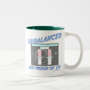 Tasse 2 Couleurs Déséquilibré et fier de lui !