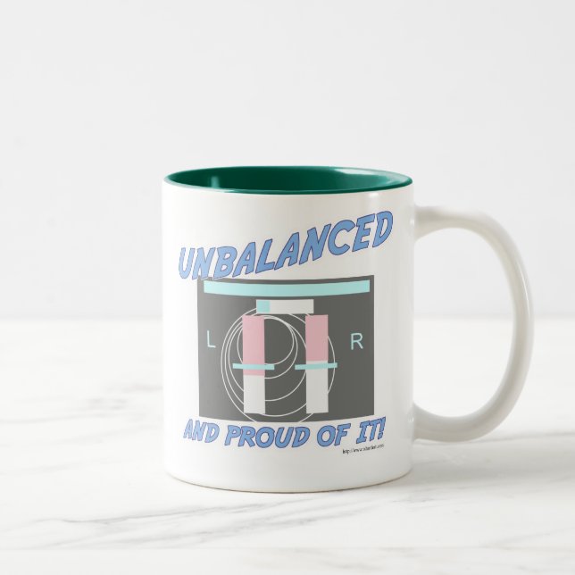 Tasse 2 Couleurs Déséquilibré et fier de lui ! (Droit)