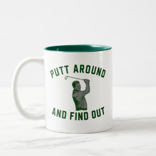 Tasse 2 Couleurs Drôle de Putt Around et découvrez Sarcastic Golfin
