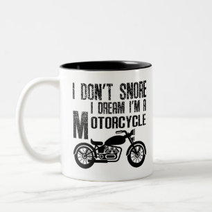 Tasse 2 Couleurs Drôle Je ne ronfle pas Je rêve Je suis une moto