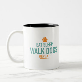 Tasse 2 Couleurs Eat Sleep chiens de marche répéter Funny Puppy ama
