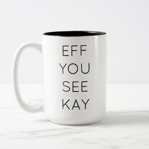 TASSE 2 COULEURS EFF VOUS VOYEZ KAY