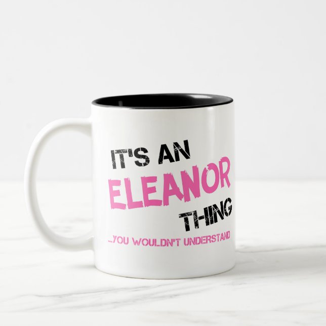 Tasse 2 Couleurs Eleanor ce que vous ne comprendriez pas (Gauche)