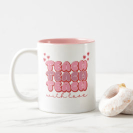 Tasse 2 Couleurs Enseigner Avec Amour