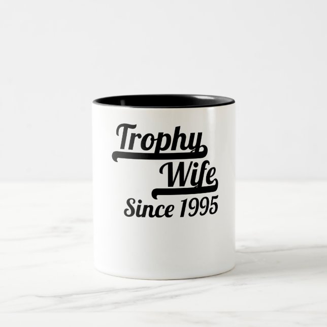 Tasse 2 Couleurs Épouse de trophée depuis 1995 (Centre)