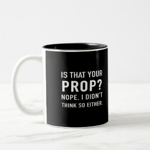 Tasse 2 Couleurs "Est-ce votre accessoire ? Nope" Funny Stage Manag