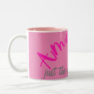 Tasse 2 Couleurs Extraordinaire rose positif comme vous êtes les fe