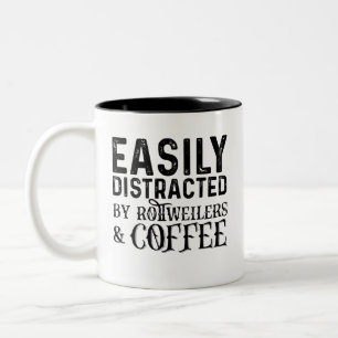 Tasse 2 Couleurs Facilement Distrait Par Les Rottweilers Et Café