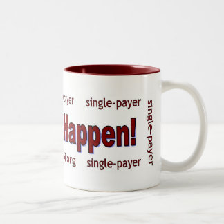Tasse 2 Couleurs Faites-le se produire !
