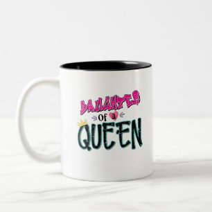 Tasse 2 Couleurs Fille D'Une Reine