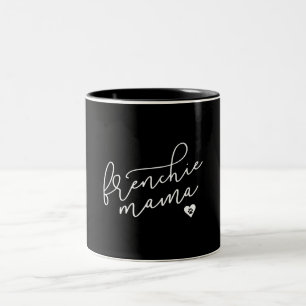 Tasse 2 Couleurs Frenchie Maman Sweat Womens French Bulldog