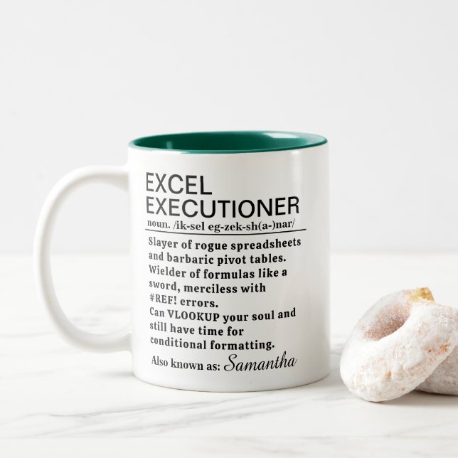 Tasse 2 Couleurs Funny Excel Executioner Definition Personalized (Avec donut)
