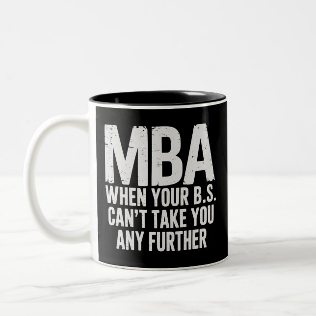 Tasse 2 Couleurs Funny MBA Master Degree Graduation Day (Gauche)