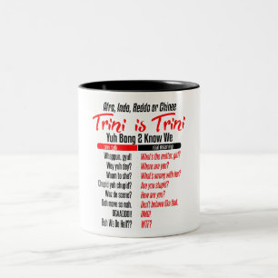 Tasse 2 Couleurs Funny Trini est Trini