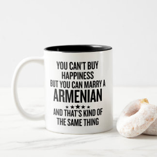 Tasse 2 Couleurs Funny You Can Marry an Armenian