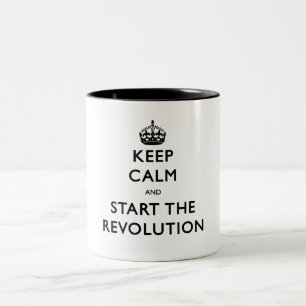 Tasse 2 Couleurs Gardez le calme et commencez la révolution