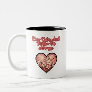 Tasse 2 Couleurs Gardez Votre Calme Et Maman Continue Toujours La V