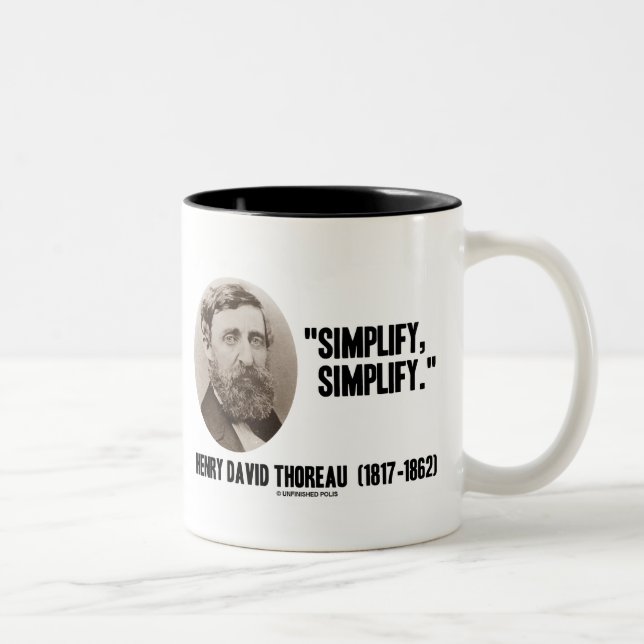 Tasse 2 Couleurs Henry David Thoreau Simplifier la soumission (Droit)