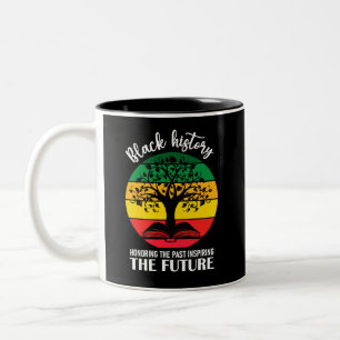 Tasse 2 Couleurs Histoire Noire Honorer Le Passé Inspirer L'Avenir