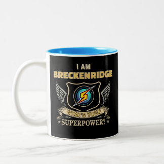 Tasse 2 Couleurs I Am BRECKENRIDGE What's Your Superpower