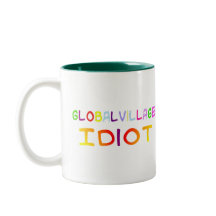 Idiot de village global