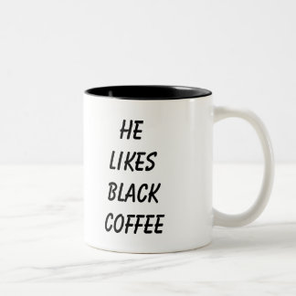 Tasse 2 Couleurs Il aime le café noir