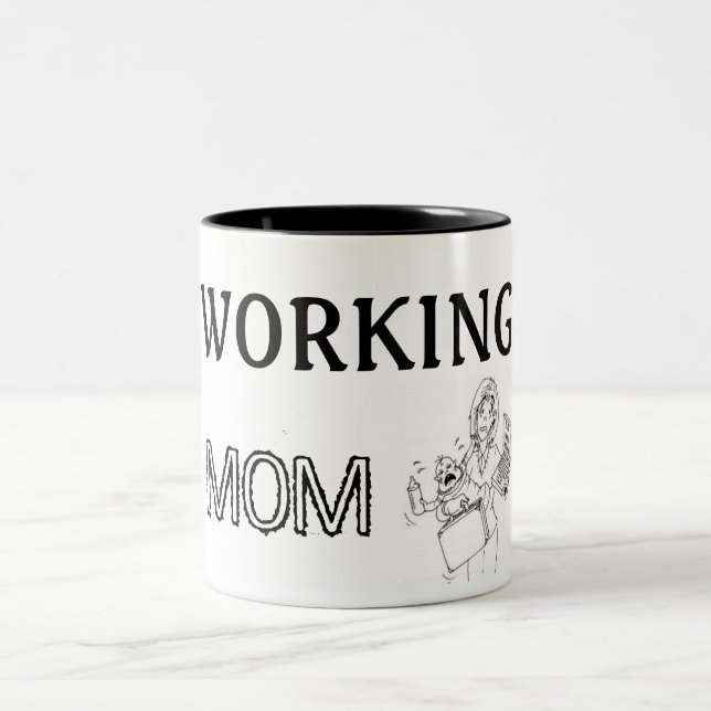 Tasse 2 Couleurs Il effiloche Working Mom (Centre)