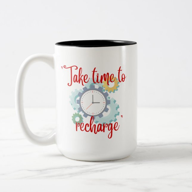 Tasse 2 Couleurs "Il est temps de se recharger" (Gauche)
