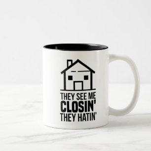 Tasse 2 Couleurs Ils Me Voient Fermer L'Agent Immobilier