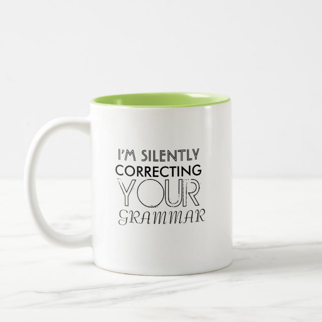 Tasse 2 Couleurs I'm silently correcting your grammar 2-Tonad mugg (Gauche)