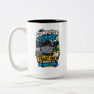 Tasse 2 Couleurs Informatique Humour Programmeur – Croyez-moi 