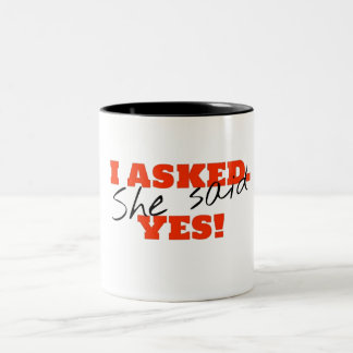 Tasse 2 Couleurs J'ai demandé. Elle a dit OUI !