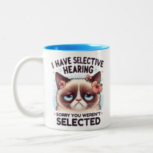 Tasse 2 Couleurs J'ai une audition sélective Cadeau drôle pour amat