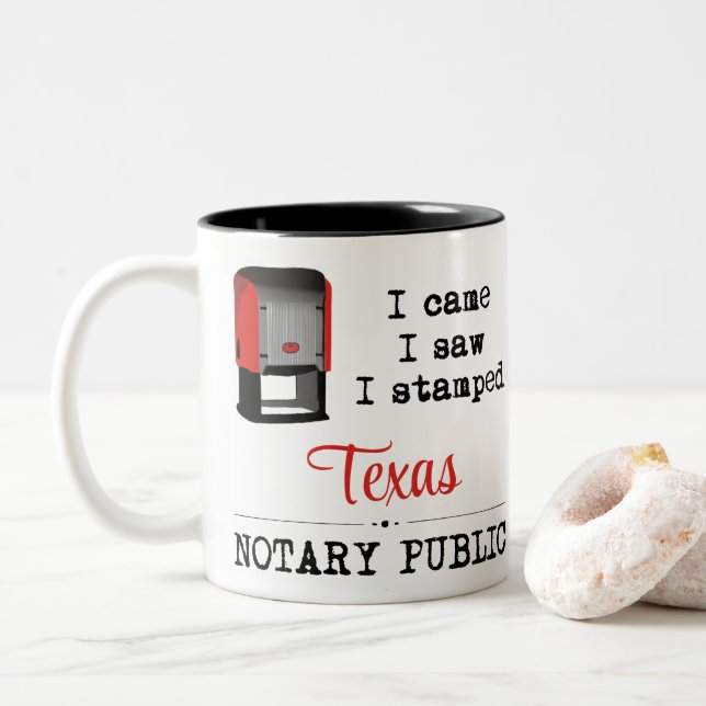 Tasse 2 Couleurs J'Ai Vu Stampé Notaire Public Texas (Avec donut)