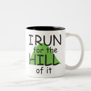 Tasse 2 Couleurs Je cours pour la colline de elle le © - coureur