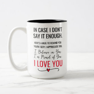 Tasse 2 Couleurs Je Crois, Fière, Je T'Aime Anniversaire