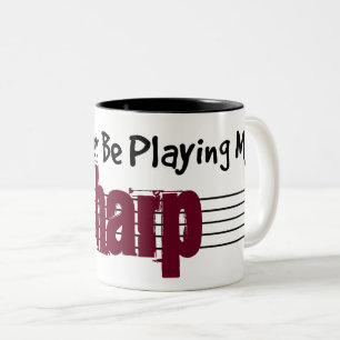 Tasse 2 Couleurs Je jouerais plutôt mon harpe