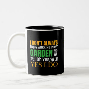 Tasse 2 Couleurs Je n'ai pas toujours plaisir à travailler dans mon