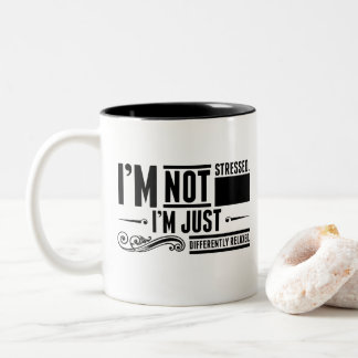 Tasse 2 Couleurs Je ne suis pas stressé