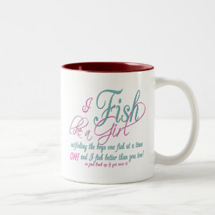 Tasse 2 Couleurs Je pêche comme une fille Engin de pêche
