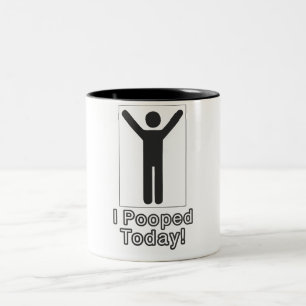 Tasse 2 Couleurs Je pooped aujourd'hui