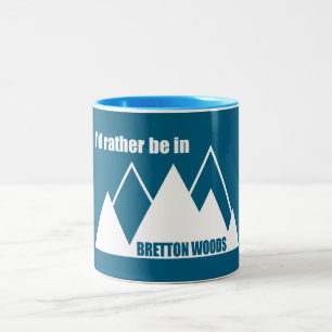 Tasse 2 Couleurs Je préférerais être à Bretton Woods Mountain